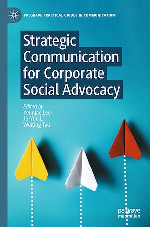 Téléchargez le livre :  Strategic Communication for Corporate Social Advocacy