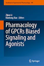 Télécharger le livre :  Pharmacology of GPCRs Biased Signaling and Agonists