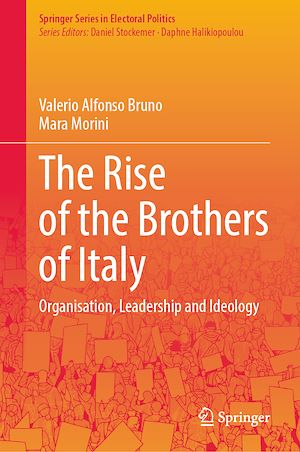 Téléchargez le livre :  The Rise of the Brothers of Italy