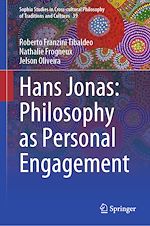 Télécharger le livre :  Hans Jonas: Philosophy as Personal Engagement