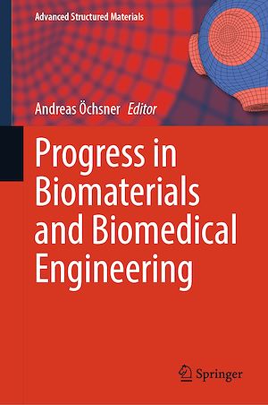 Téléchargez le livre :  Progress in Biomaterials and Biomedical Engineering