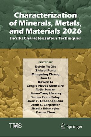 Téléchargez le livre :  Characterization of Minerals, Metals, and Materials 2026