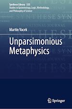 Télécharger le livre :  Unparsimonious Metaphysics