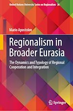 Télécharger le livre :  Regionalism in Broader Eurasia