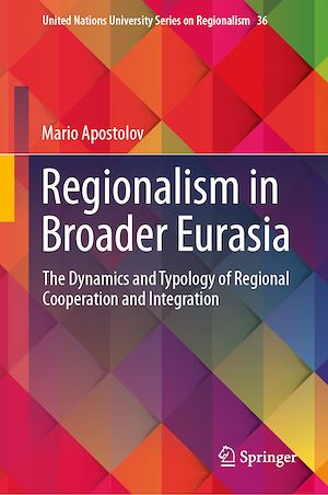 Téléchargez le livre :  Regionalism in Broader Eurasia