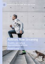Télécharger le livre :  Ableism, Now Streaming