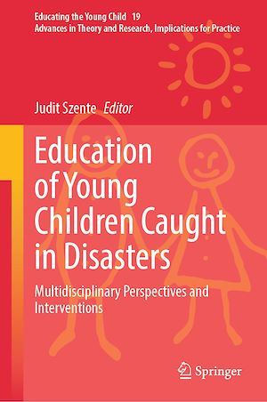 Téléchargez le livre :  Education of Young Children Caught in Disasters