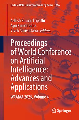 Téléchargez le livre :  Proceedings of World Conference on Artificial Intelligence: Advances and Applications
