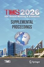 Télécharger le livre :  TMS 2026 155th Annual Meeting & Exhibition Supplemental Proceedings