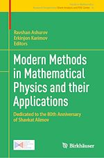 Download this eBook Modern Methods in Mathematical Physics and their Applications