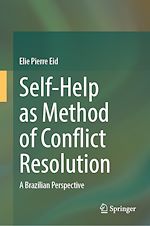 Télécharger le livre :  Self-Help as Method of Conflict Resolution