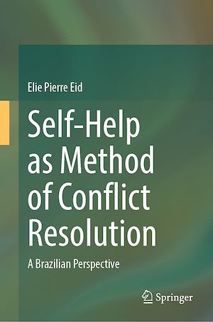 Téléchargez le livre :  Self-Help as Method of Conflict Resolution