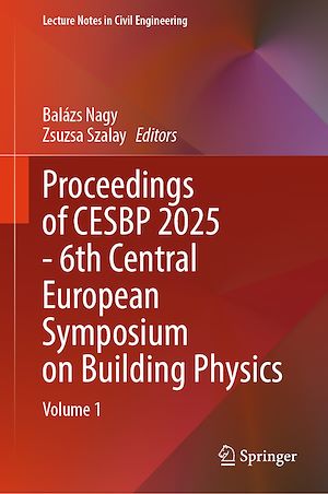 Download the eBook: Proceedings of CESBP 2025 - 6th Central European Symposium on Building Physics
