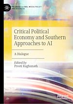 Télécharger le livre :  Critical Political Economy and Southern Approaches to AI