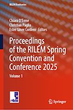 Télécharger le livre :  Proceedings of the RILEM Spring Convention and Conference 2025