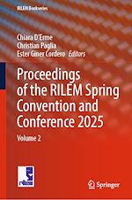 Télécharger le livre :  Proceedings of the RILEM Spring Convention and Conference 2025