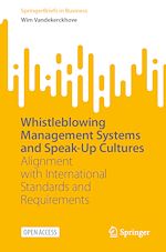 Télécharger le livre :  Whistleblowing Management Systems and Speak-Up Cultures