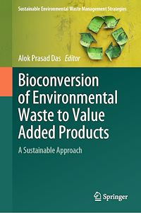 Download this ebook Bioconversion of Environmental Waste to Value Added Products
