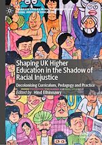 Télécharger le livre :  Shaping UK Higher Education in the Shadow of Racial Injustice