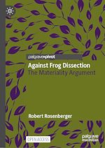 Télécharger le livre :  Against Frog Dissection