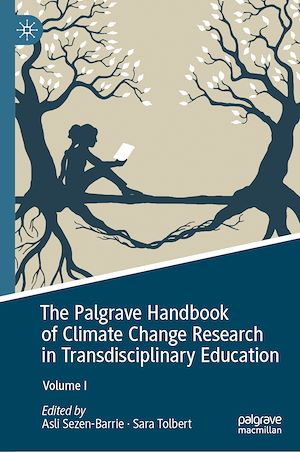 Téléchargez le livre :  The Palgrave Handbook of Climate Change Research in Transdisciplinary Education