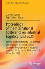 Download this eBook Proceedings of the International Conference on Industrial Logistics (ICIL) 2025