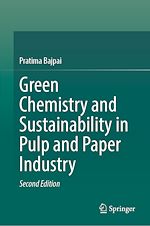 Télécharger le livre :  Green Chemistry and Sustainability in Pulp and Paper Industry