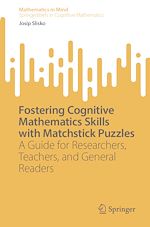 Télécharger le livre :  Fostering Cognitive Mathematics Skills with Matchstick Puzzles