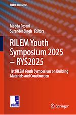 Télécharger le livre :  RILEM Youth Symposium 2025 – RYS2025