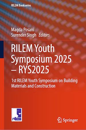 Téléchargez le livre :  RILEM Youth Symposium 2025 – RYS2025