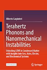 Télécharger le livre :  Terahertz Phonons and Nanomechanical Instabilities
