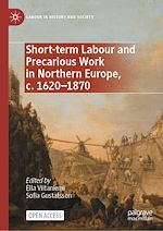 Download this eBook Short-term Labour and Precarious Work in Northern Europe, c. 1620-1870