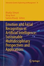 Télécharger le livre :  Emotion and Facial Recognition in Artificial Intelligence: Sustainable Multidisciplinary Perspectives and Applications