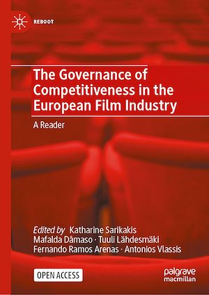 Download the eBook: The Governance of Competitiveness in the European Film Industry