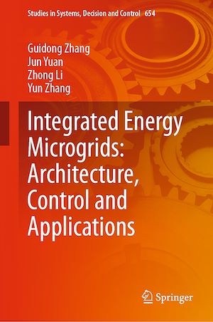 Téléchargez le livre :  Integrated Energy Microgrids: Architecture, Control and Applications