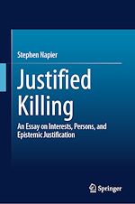 Télécharger le livre :  Justified Killing