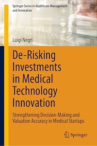 Download this ebook De-Risking Investments in Medical Technology Innovation