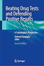 Télécharger le livre :  Beating Drug Tests and Defending Positive Results