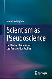 Télécharger le livre : Scientism as Pseudoscience