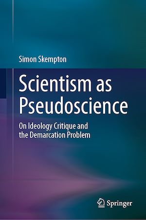 Téléchargez le livre :  Scientism as Pseudoscience