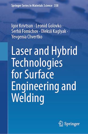 Téléchargez le livre :  Laser and Hybrid Technologies for Surface Engineering and Welding