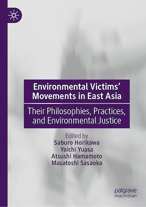 Téléchargez le livre :  Environmental Victims' Movements in East Asia