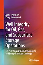 Télécharger le livre :  Well Integrity for Oil, Gas, and Subsurface Storage Operations