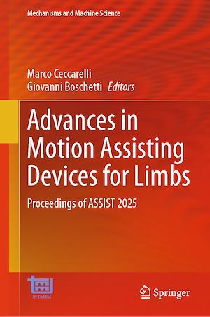 Téléchargez le livre :  Advances in Motion Assisting Devices for Limbs