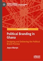 Download this eBook Political Branding in Ghana