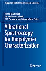 Download this eBook Vibrational Spectroscopy for Biopolymer Characterization