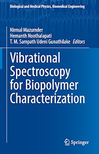Download this ebook Vibrational Spectroscopy for Biopolymer Characterization