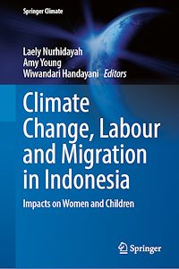 Download this ebook Climate Change, Labour and Migration in Indonesia