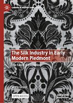 Download this eBook The Silk Industry in Early Modern Piedmont