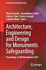 Télécharger le livre :  Architecture, Engineering and Design for Monuments Safeguarding